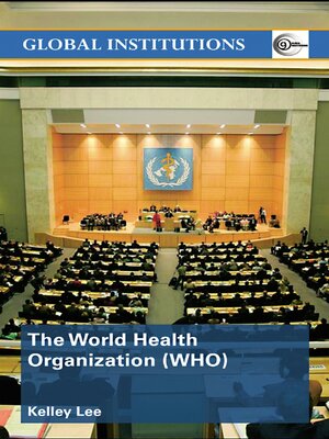 cover image of The World Health Organization (WHO)